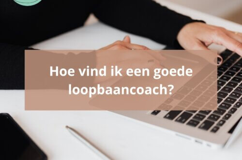 Hoe vind ik een goede loopbaancoach?