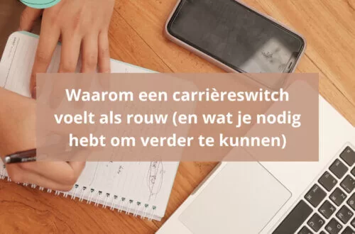 Waarom een carrièreswitch voelt als rouw (en wat je nodig hebt om verder te kunnen)